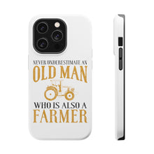 DistinctInk ToughCase for Apple iPhone, Compatible with MagSafe Charging - Never Underestimate Old Man Farmer
