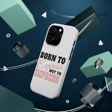 DistinctInk ToughCase for Apple iPhone, Compatible with MagSafe Charging - Born to Express Not to Impress