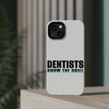 DistinctInk ToughCase for Apple iPhone, Compatible with MagSafe Charging - Dentists Know the Drill