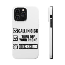 DistinctInk ToughCase for Apple iPhone, Compatible with MagSafe Charging - Call in Sick, Turn Off Phone, Go Fishing