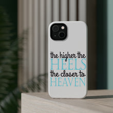 DistinctInk ToughCase for Apple iPhone, Compatible with MagSafe Charging - The Higher the Heels The Closer to Heaven