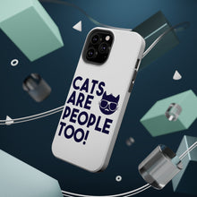 DistinctInk ToughCase for Apple iPhone, Compatible with MagSafe Charging - Cats Are People Too
