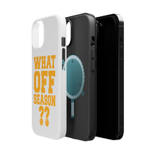 DistinctInk ToughCase for Apple iPhone, Compatible with MagSafe Charging - What Off Season? Basketball