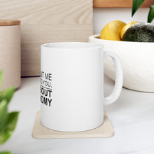 DistinctInk Glossy White Coffee / Tea Mug - If You Want Me to Listen Talk About Astronomy