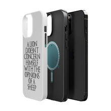 DistinctInk ToughCase for Apple iPhone, Compatible with MagSafe Charging - Lion Doesn't Concern With Opinions Sheep