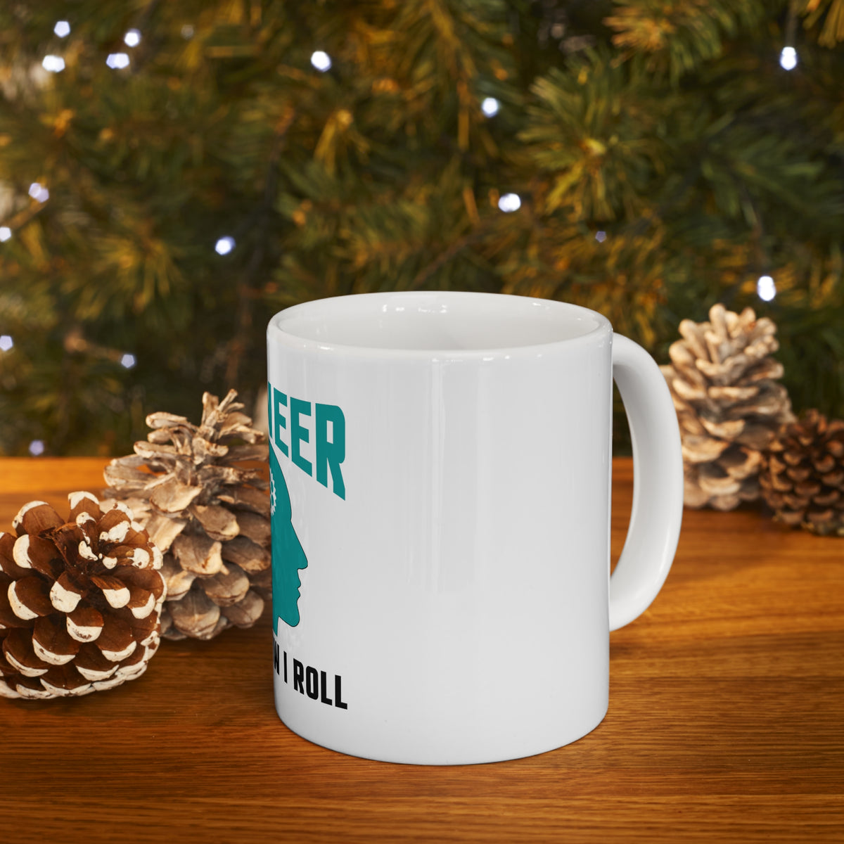 Glossy White Coffee / Tea Mug - Engineer That's How I Roll, view 9