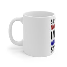 DistinctInk Glossy White Coffee / Tea Mug - Sir There is Blood in My Alcohol System