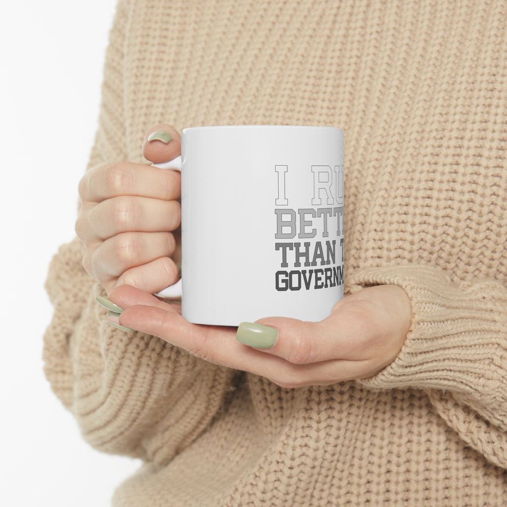 Glossy White Coffee / Tea Mug - I Run Better Than the Government, view 10
