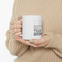 DistinctInk Glossy White Coffee / Tea Mug - I Run Better Than the Government