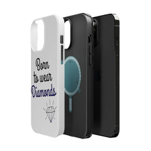 DistinctInk ToughCase for Apple iPhone, Compatible with MagSafe Charging - Born to Wear Diamonds