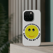 DistinctInk ToughCase for Apple iPhone, Compatible with MagSafe Charging - My Smile Most Beautiful Curve on My Body