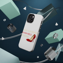 DistinctInk ToughCase for Apple iPhone, Compatible with MagSafe Charging - Chase Your Dreams In High Heels Of Course