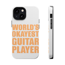 DistinctInk ToughCase for Apple iPhone, Compatible with MagSafe Charging - World's Okayest Guitar Player