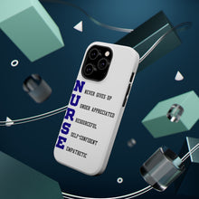 DistinctInk ToughCase for Apple iPhone, Compatible with MagSafe Charging - Nurse Never Gives Up