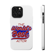 DistinctInk ToughCase for Apple iPhone, Compatible with MagSafe Charging - The World's Best Actor