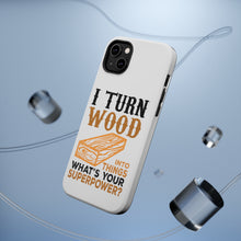 DistinctInk ToughCase for Apple iPhone, Compatible with MagSafe Charging - Turn Wood into Things What's Your Superpower