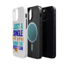 DistinctInk ToughCase for Apple iPhone, Compatible with MagSafe Charging - Just a Single Cat Mom Doing The Best