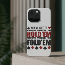DistinctInk ToughCase for Apple iPhone, Compatible with MagSafe Charging - You've Got to Know When to Hold 'Em Fold 'Em