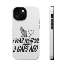 DistinctInk ToughCase for Apple iPhone, Compatible with MagSafe Charging - I Was Normal 3 Cats Ago