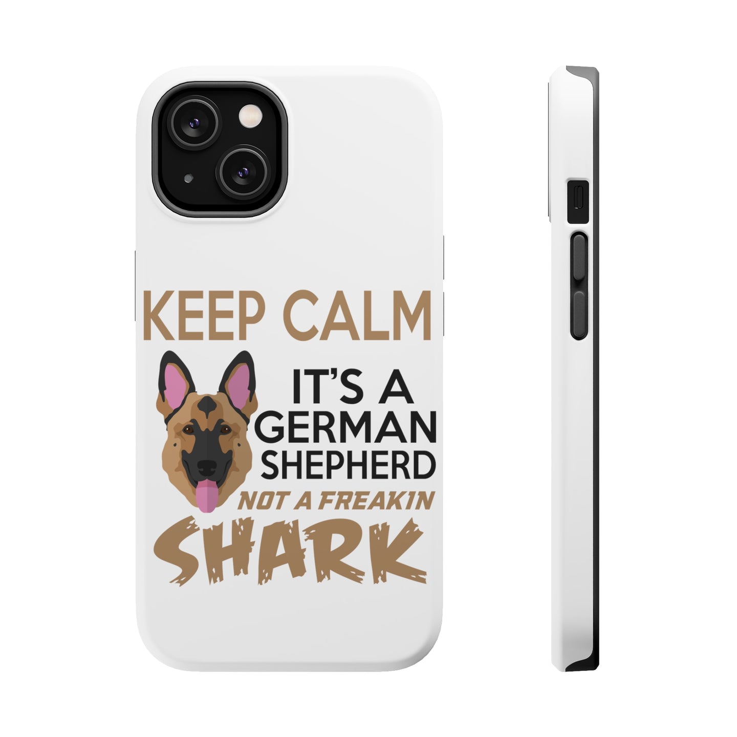 DistinctInk ToughCase for Apple iPhone, Compatible with MagSafe Charging - Keep Calm - It's a German Shepherd