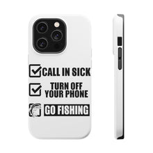 DistinctInk ToughCase for Apple iPhone, Compatible with MagSafe Charging - Call in Sick, Turn Off Phone, Go Fishing