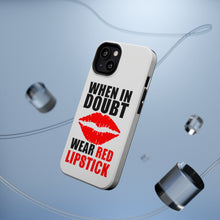 DistinctInk ToughCase for Apple iPhone, Compatible with MagSafe Charging - When in Doubt Where Red Lipstick