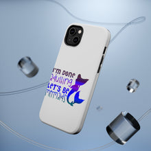 DistinctInk ToughCase for Apple iPhone, Compatible with MagSafe Charging - I'm Done Adulting Let's Be Mermaids