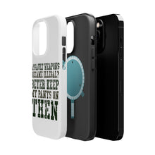 DistinctInk ToughCase for Apple iPhone, Compatible with MagSafe Charging - Assault Weapons Illegal? Keep My Pants On