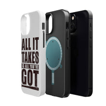 DistinctInk ToughCase for Apple iPhone, Compatible with MagSafe Charging - All It Takes Is All You've Got Baseball