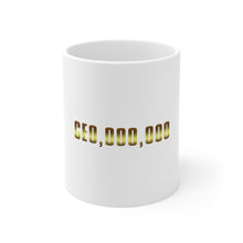 DistinctInk Glossy White Coffee / Tea Mug - CEO,000,000 Entrepreneur 3 commo