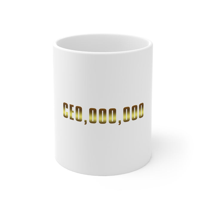 DistinctInk Glossy White Coffee / Tea Mug - CEO,000,000 Entrepreneur 3 commo