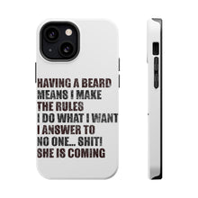 DistinctInk ToughCase for Apple iPhone, Compatible with MagSafe Charging - Beard - I Make the Rules, Do What I Want