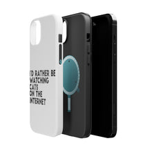 DistinctInk ToughCase for Apple iPhone, Compatible with MagSafe Charging - Rather Be Watch Cats On The Internet