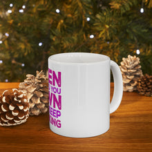 DistinctInk Glossy White Coffee / Tea Mug - When Life Gets You Down Just Keep Twerking
