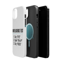 DistinctInk ToughCase for Apple iPhone, Compatible with MagSafe Charging - Intelligence Test (I Am A Penis)