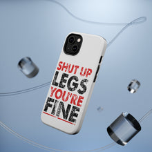 DistinctInk ToughCase for Apple iPhone, Compatible with MagSafe Charging - Shut Up Legs You're Fine Running