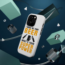 DistinctInk ToughCase for Apple iPhone, Compatible with MagSafe Charging - I Make Beer What's Your Super Power