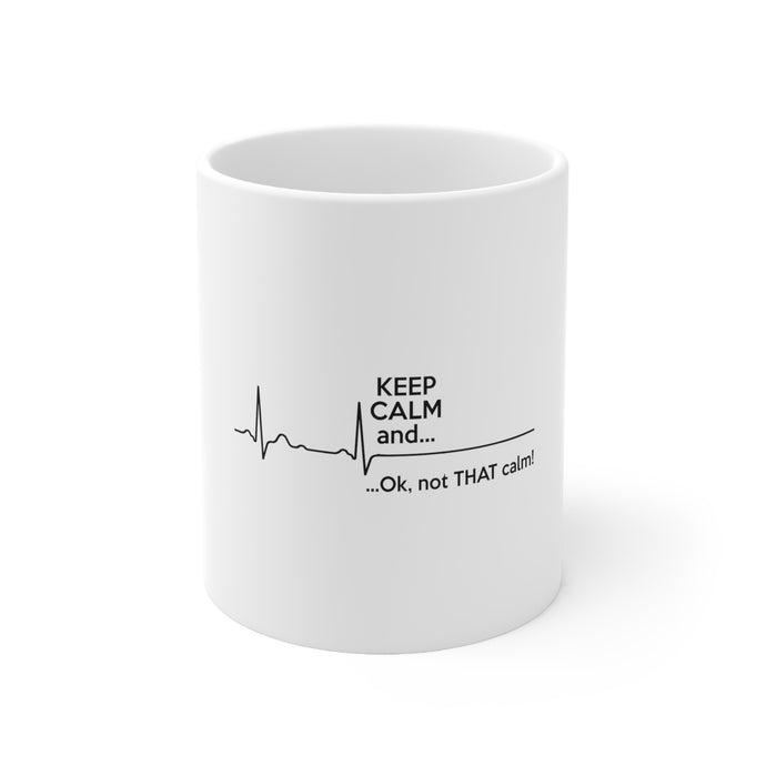 DistinctInk Glossy White Coffee / Tea Mug - Keep Calm and…. Flatline