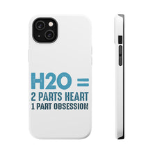 DistinctInk ToughCase for Apple iPhone, Compatible with MagSafe Charging - H20 = 2 Parts Heart 1 Part Obsession