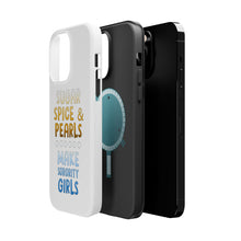 DistinctInk ToughCase for Apple iPhone, Compatible with MagSafe Charging - Sugar Spice & Pearls Make Sorority Girls
