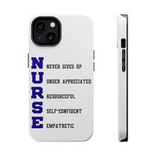 DistinctInk ToughCase for Apple iPhone, Compatible with MagSafe Charging - Nurse Never Gives Up