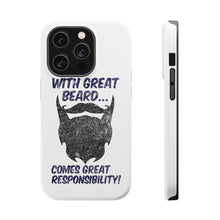 DistinctInk ToughCase for Apple iPhone, Compatible with MagSafe Charging - With Great Beard Comes Great Responsibility