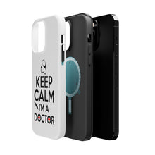 DistinctInk ToughCase for Apple iPhone, Compatible with MagSafe Charging - Keep Calm I'm A Doctor