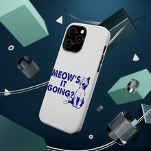 DistinctInk ToughCase for Apple iPhone, Compatible with MagSafe Charging - Meow's It Going?