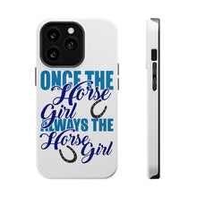 DistinctInk ToughCase for Apple iPhone, Compatible with MagSafe Charging - Once The Horse Girl Always The Horse Girl