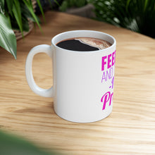 DistinctInk Glossy White Coffee / Tea Mug - Feed Me and Tell Me I'm Pretty