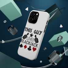 DistinctInk ToughCase for Apple iPhone, Compatible with MagSafe Charging - This Guy Loves Blackjack
