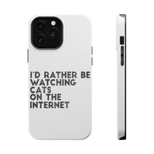 DistinctInk ToughCase for Apple iPhone, Compatible with MagSafe Charging - Rather Be Watch Cats On The Internet