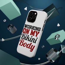 DistinctInk ToughCase for Apple iPhone, Compatible with MagSafe Charging - Working On My Bikini Body