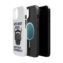 DistinctInk ToughCase for Apple iPhone, Compatible with MagSafe Charging - With Great Beard Comes Great Responsibility